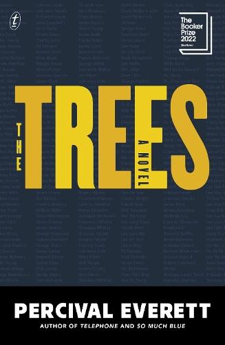 The Trees: From the Pulitzer Prize-winning author  by Percival Everett at Abbey's Bookshop, 