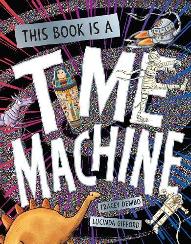 This Book is a Time Machine  by Tracey Dembo at Abbey's Bookshop, 
