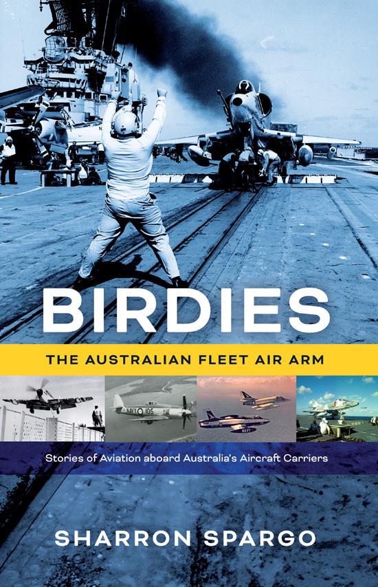 Birdies: The Australian Fleet Air Arm  by Sharron Spargo at Abbey's Bookshop, 