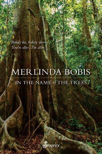In the Name of the Trees  by Merlinda Bobis at Abbey's Bookshop, 