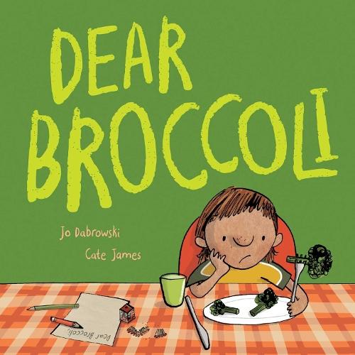 Dear Broccoli  by Jo Dabrowski at Abbey's Bookshop, 