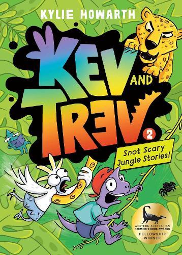 Kev and Trev #2: Snot Scary Jungle Stories!  by Kylie Howarth at Abbey's Bookshop, 