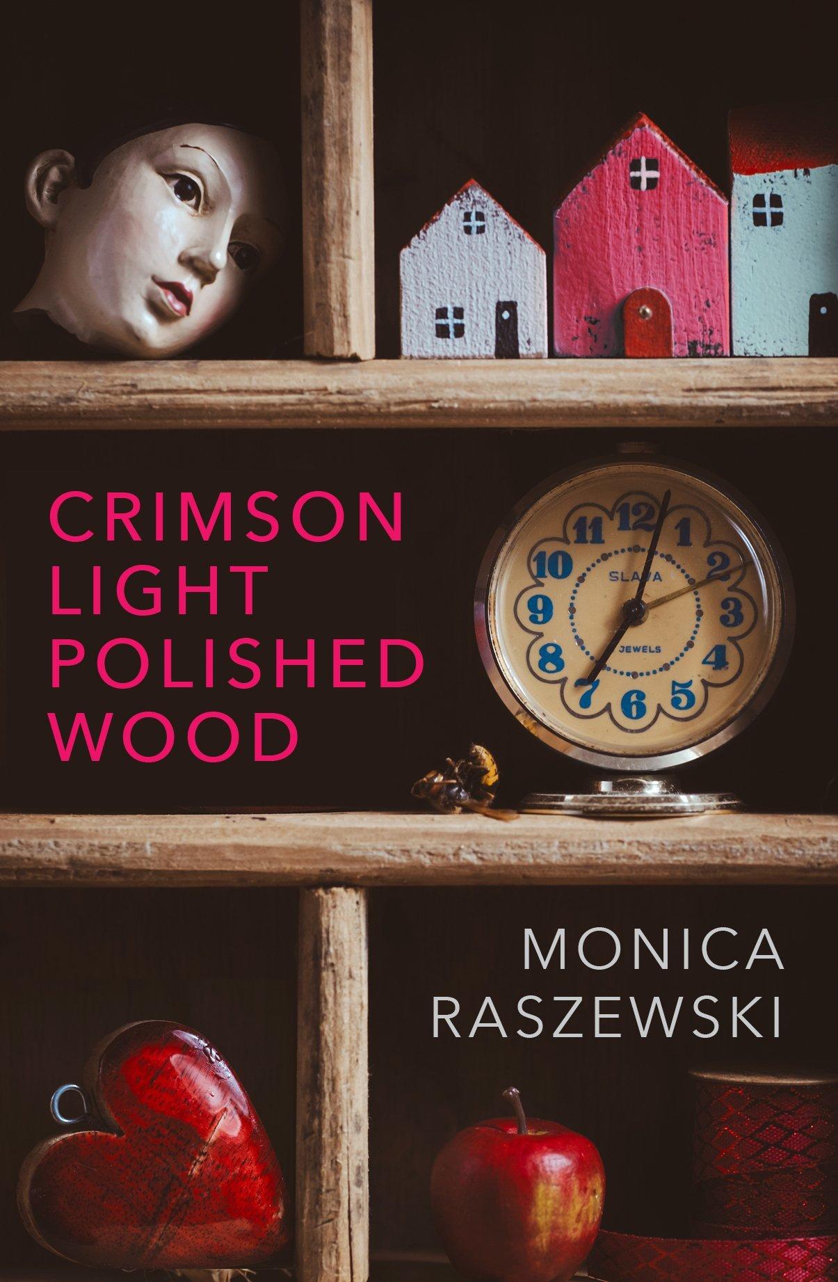 Crimson Light Polished Wood  by Monica Raszewski at Abbey's Bookshop, 