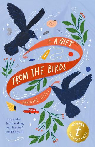 A Gift from the Birds  by Caroline Stills at Abbey's Bookshop, 