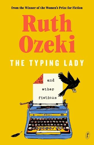 The Typing Lady: And Other Fictions  by Ruth Ozeki at Abbey's Bookshop, 