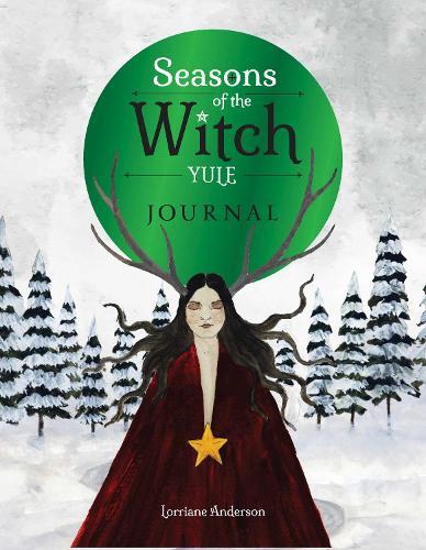 Seasons of the Witch: Yule Journal  by Lorriane Anderson at Abbey's Bookshop, 