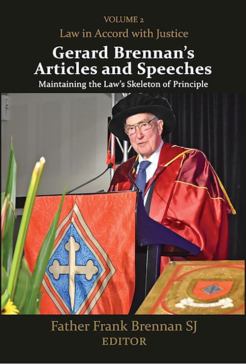 Gerard Brennan's Articles and Speeches, Volume 2: Law in Accord  by Frank Brennan at Abbey's Bookshop, 