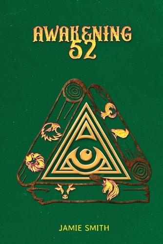 Awakening 52  by Jamie Smith at Abbey's Bookshop, 