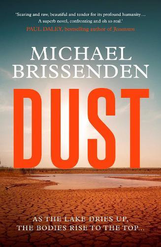 Dust  by Michael Brissenden at Abbey's Bookshop, 