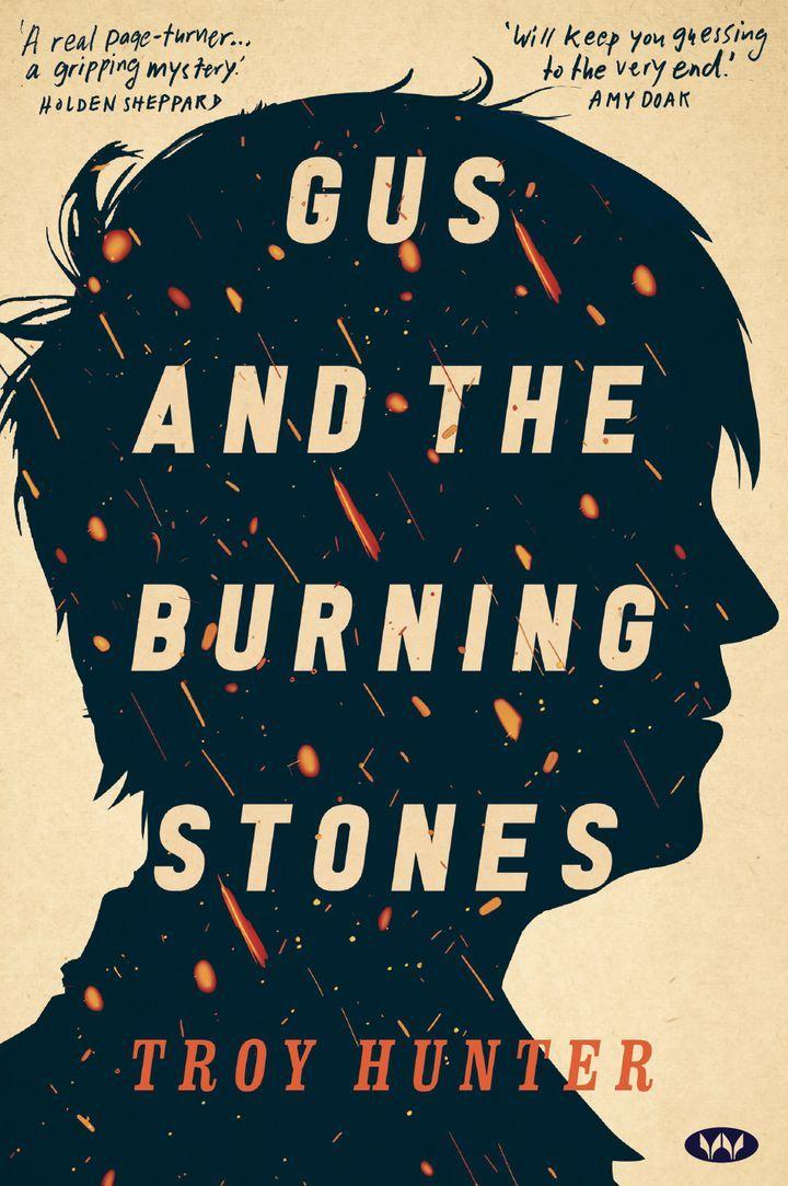 Gus and the Burning Stones  by Troy Hunter at Abbey's Bookshop, 