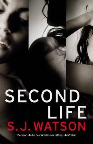 Second Life  by S. J. Watson at Abbey's Bookshop, 