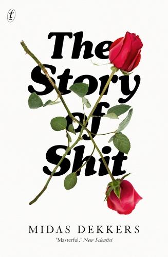 The Story of Shit  by Midas Dekkers at Abbey's Bookshop, 