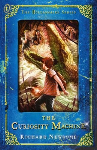 The Curiosity Machine: Billionaire Series #6  by Richard Newsome at Abbey's Bookshop, 