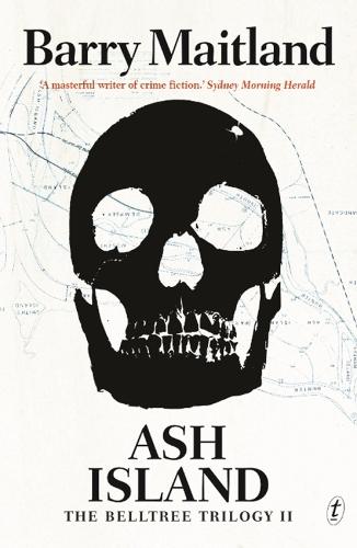 Ash Island: Belltree Trilogy #2  by Barry Maitland at Abbey's Bookshop, 