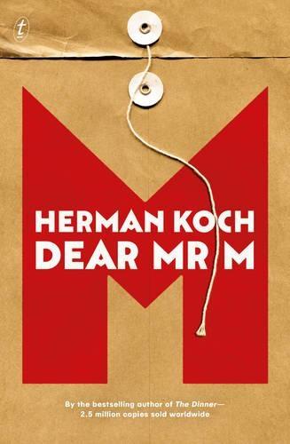 Dear Mr M  by Herman Koch at Abbey's Bookshop, 