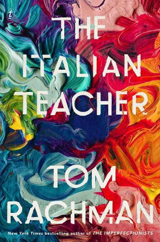 The Italian Teacher  by Tom Rachman at Abbey's Bookshop, 