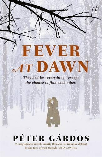 Fever at Dawn  by Péter Gárdos at Abbey's Bookshop, 