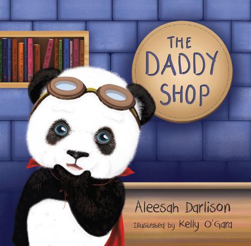 The Daddy Shop  by Aleesah Darlison at Abbey's Bookshop, 