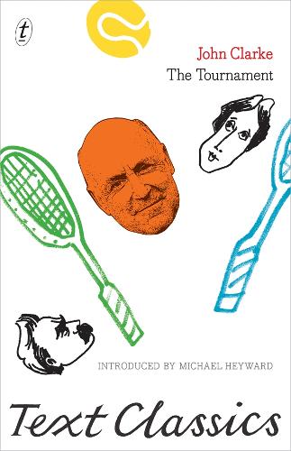 The Tournament: Text Classics  by John Clarke at Abbey's Bookshop, 