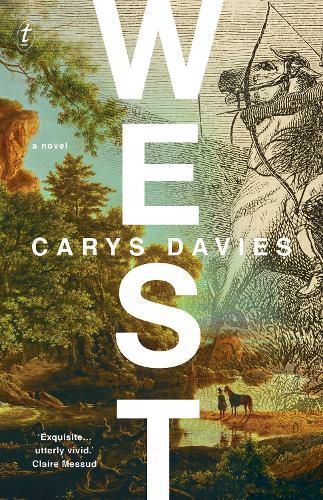 West  by Carys Davies at Abbey's Bookshop, 
