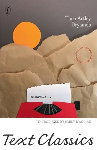 Drylands  by Thea Astley at Abbey's Bookshop, 