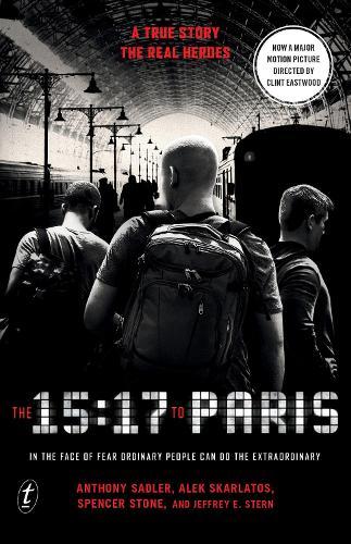 15:17 to Paris (Film Tie-In)  by Anthony Sadler at Abbey's Bookshop, 