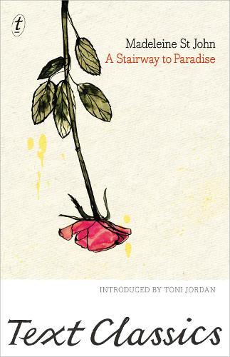 A Stairway to Paradise: Text Classics  by Madeleine St John at Abbey's Bookshop, 