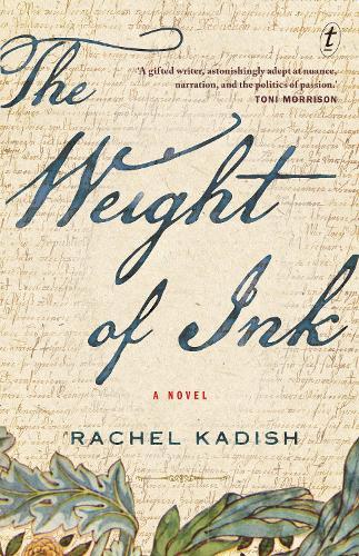 The Weight of Ink  by Rachel Kadish at Abbey's Bookshop, 