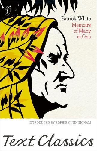 Memoirs of Many in One  by Patrick White at Abbey's Bookshop, 