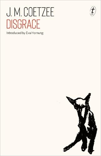 Disgrace  by J. M. Coetzee at Abbey's Bookshop, 