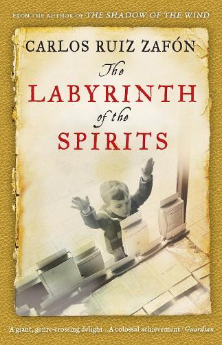 The Labyrinth of the Spirits  by Carlos Ruiz Zafon at Abbey's Bookshop, 