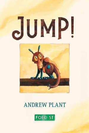 Jump!  by Andrew Plant at Abbey's Bookshop, 