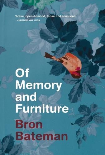 Of Memory and Furniture  by Bron Bateman at Abbey's Bookshop, 