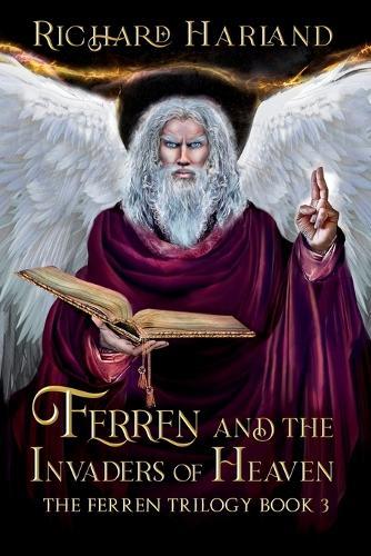 Ferren and the Invaders of Heaven  by Richard Harland at Abbey's Bookshop, 