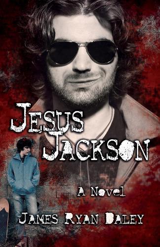 Jesus Jackson  by James Ryan Daley at Abbey's Bookshop, 