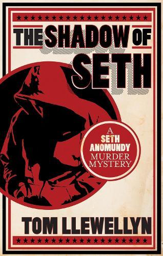 The Shadow of Seth  by Tom Llewellyn at Abbey's Bookshop, 