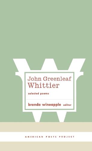 John Greenleaf Whittier: Selected Poems: (American Poets Project #10)  by John Greenleaf Whittier at Abbey's Bookshop, 