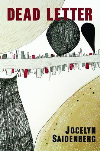 Dead Letter  by Jocelyn Saidenberg at Abbey's Bookshop, 