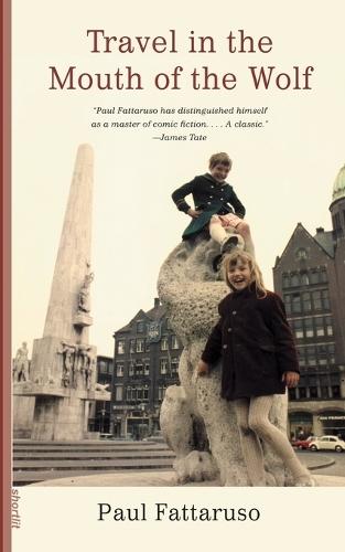 Travel In The Mouth Of The Wolf  by Paul Fattaruso at Abbey's Bookshop, 