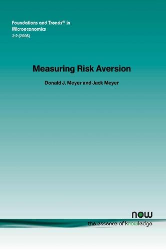 Measuring Risk Aversion  by Donald J. Meyer at Abbey's Bookshop, 
