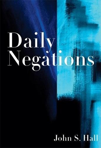 Daily Negations  by John S. Hall at Abbey's Bookshop, 