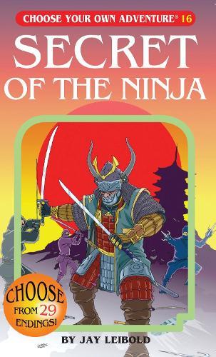 Secret Of The Ninja  by Jay Leibold at Abbey's Bookshop, 