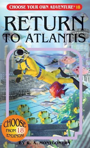 Return To Atlantis  by R. A. Montgomery at Abbey's Bookshop, 