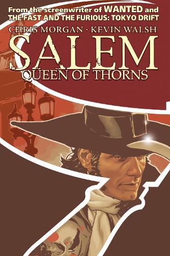 Salem: Queen of Thorns  by Chris Morgan at Abbey's Bookshop, 