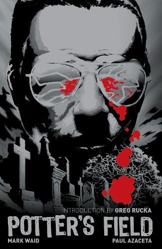 Potter's Field  by Mark Waid at Abbey's Bookshop, 