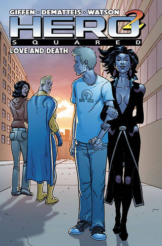 Hero Squared, Vol. 3  by Keith Giffen at Abbey's Bookshop, 
