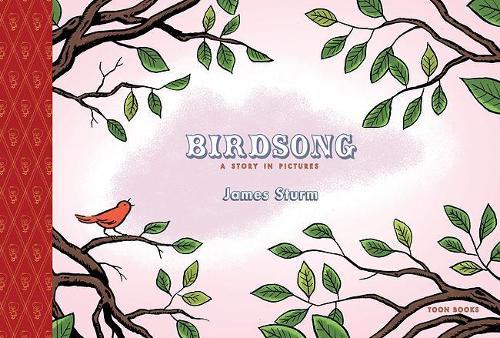 Birdsong: A Story in Pictures: TOON Level 1  by James Sturm at Abbey's Bookshop, 