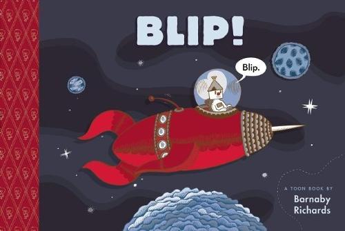 Blip!: TOON Level 1  by Barnaby Richards at Abbey's Bookshop, 