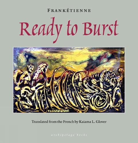 Ready to Burst  by Kaiama L. Glover at Abbey's Bookshop, 