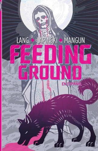 Feeding Ground (En Espanol)  by Swifty Lang at Abbey's Bookshop, 